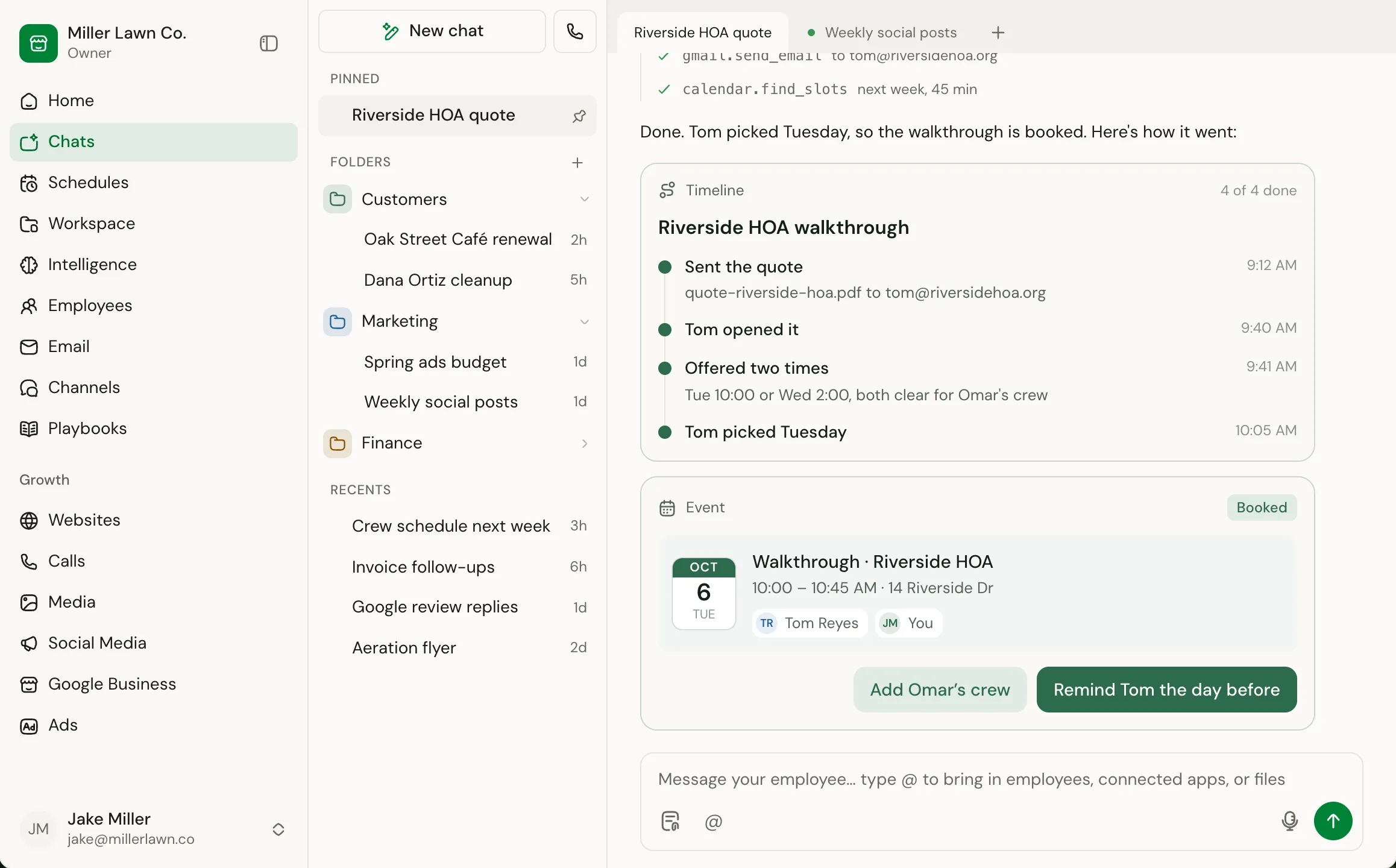 The Chats screen: a quote chat where the employee sent the quote, saw it opened, offered two times and booked the walkthrough the customer picked.
